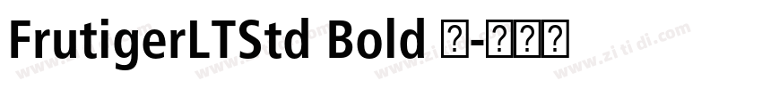FrutigerLTStd Bold 粗字体转换 FrutigerLTStd Bold 粗字体转换